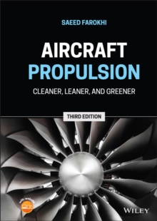 Aircraft Propulsion : Cleaner, Leaner, and Greener