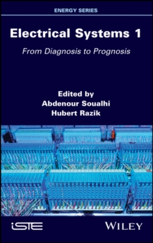 Electrical Systems 1 : From Diagnosis to Prognosis