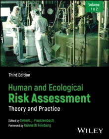 Human and Ecological Risk Assessment : Theory and Practice, Set