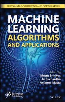 Machine Learning Algorithms and Applications