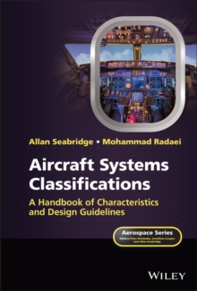 Aircraft Systems Classifications : A Handbook of Characteristics and Design Guidelines