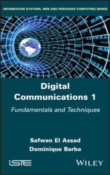 Digital Communications 1 : Fundamentals and Techniques