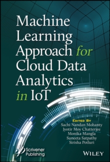 Machine Learning Approach for Cloud Data Analytics in IoT