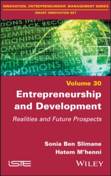 Entrepreneurship and Development : Realities and Future Prospects