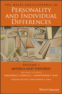 The Wiley Encyclopedia of Personality and Individual Differences, Models and Theories