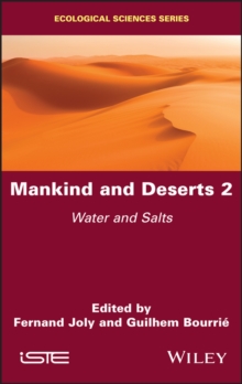 Mankind and Deserts 2 : Water and Salts