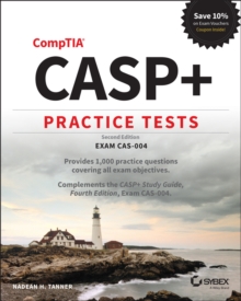 CASP+ CompTIA Advanced Security Practitioner Practice Tests : Exam CAS-004