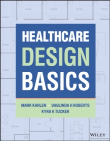 Healthcare Design Basics