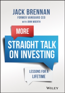 More Straight Talk on Investing : Lessons for a Lifetime