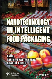 Nanotechnology in Intelligent Food Packaging