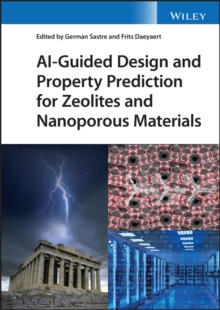 AI-Guided Design and Property Prediction for Zeolites and Nanoporous Materials