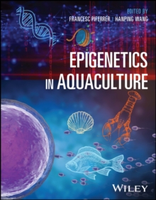 Epigenetics in Aquaculture