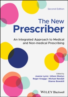 The New Prescriber : An Integrated Approach to Medical and Non-medical Prescribing