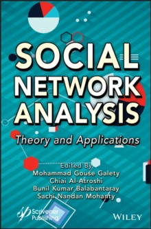 Social Network Analysis : Theory and Applications