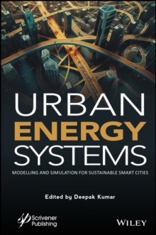 Urban Energy Systems : Modeling and Simulation for Smart Cities