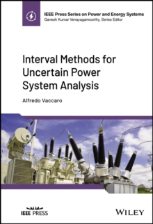 Interval Methods for Uncertain Power System Analysis