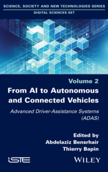 From AI to Autonomous and Connected Vehicles : Advanced Driver-Assistance Systems (ADAS)