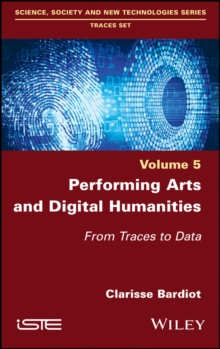 Performing Arts and Digital Humanities : From Traces to Data