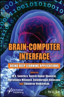 Brain-Computer Interface : Using Deep Learning Applications