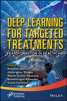 Deep Learning for Targeted Treatments : Transformation in Healthcare