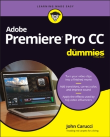 Adobe Premiere Pro CC For Dummies