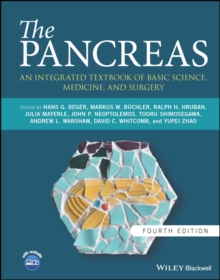 The Pancreas : An Integrated Textbook of Basic Science, Medicine, and Surgery