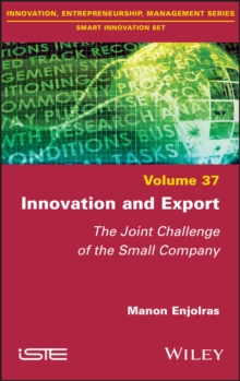 Innovation and Export : The Joint Challenge of the Small Company