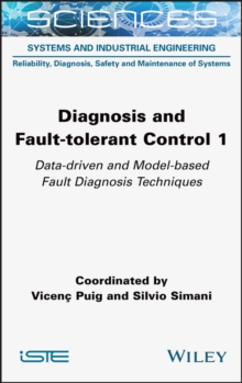 Diagnosis and Fault-tolerant Control 1 : Data-driven and Model-based Fault Diagnosis Techniques