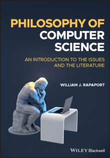 Philosophy of Computer Science : An Introduction to the Issues and the Literature