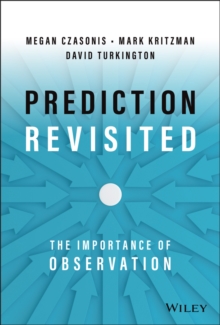 Prediction Revisited : The Importance of Observation