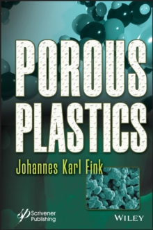 Porous Plastics