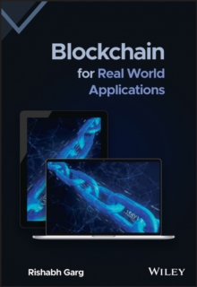 Blockchain for Real World Applications