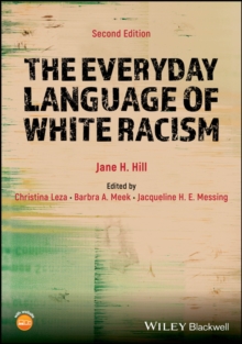 The Everyday Language of White Racism