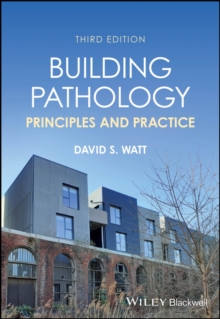 Building Pathology : Principles and Practice