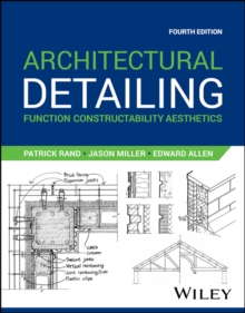 Architectural Detailing : Function Constructability Aesthetics