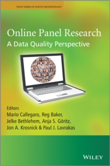 Online Panel Research : A Data Quality Perspective, Paperback / softback Book Online Panel Research : A Data Quality Perspective, Paperback / softback Book