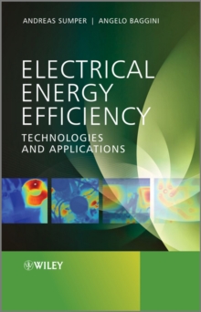 Electrical Energy Efficiency : Technologies and Applications