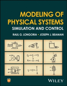 Modeling of Physical Systems : Simulation and Control