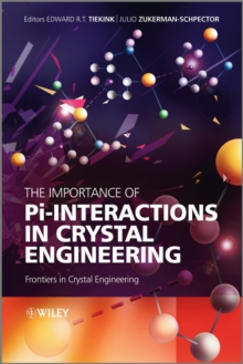 The Importance of Pi-Interactions in Crystal Engineering : Frontiers in Crystal Engineering