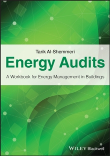 Energy Audits : A Workbook for Energy Management in Buildings