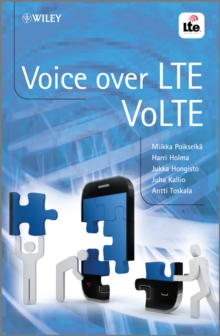 Voice over LTE : VoLTE, Hardback Book Voice over LTE : VoLTE, Hardback Book
