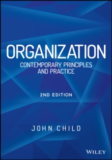 Organization : Contemporary Principles and Practice, Paperback Book Organization : Contemporary Principles and Practice, Paperback Book