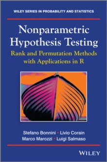Nonparametric Hypothesis Testing : Rank and Permutation Methods with Applications in R, Hardback Book Nonparametric Hypothesis Testing : Rank and Permutation Methods with Applications in R, Hardback Book