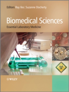 Biomedical Sciences : Essential Laboratory Medicine