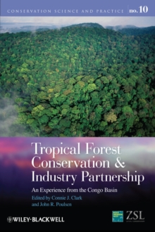 Tropical Forest Conservation and Industry Partnership : An Experience from the Congo Basin