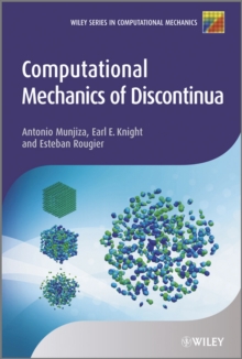 Computational Mechanics of Discontinua