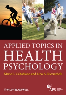 Applied Topics in Health Psychology, Paperback Book Applied Topics in Health Psychology, Paperback Book