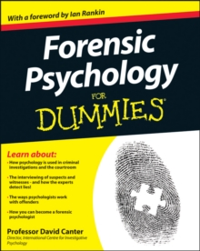 Forensic Psychology For Dummies