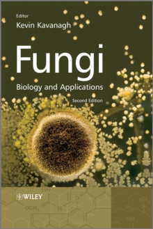 Fungi : Biology and Applications