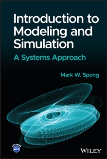 Introduction to Modeling and Simulation : A Systems Approach